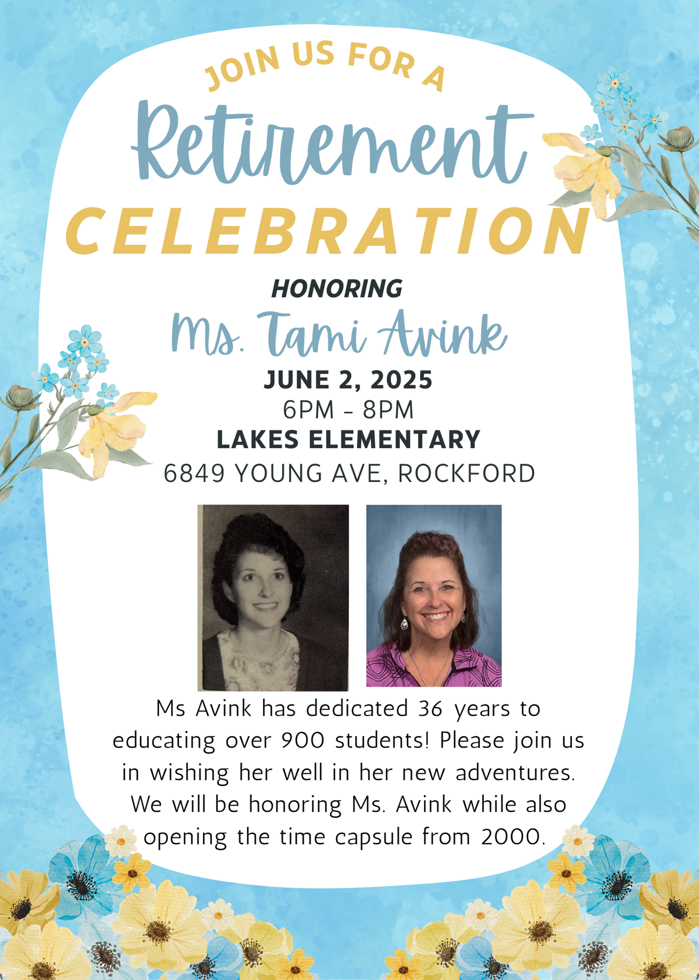 Join us in wishing Ms. Avink a happy retirement! Thank you for 36 years. We will be celebrating on June 2nd from 6:00-8:00pm.