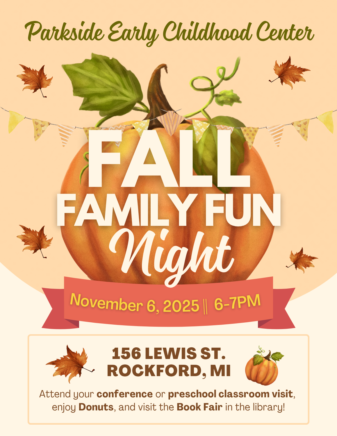 Join us for a Fall Family Fun Night on November 6, 2025 from 6-7pm.