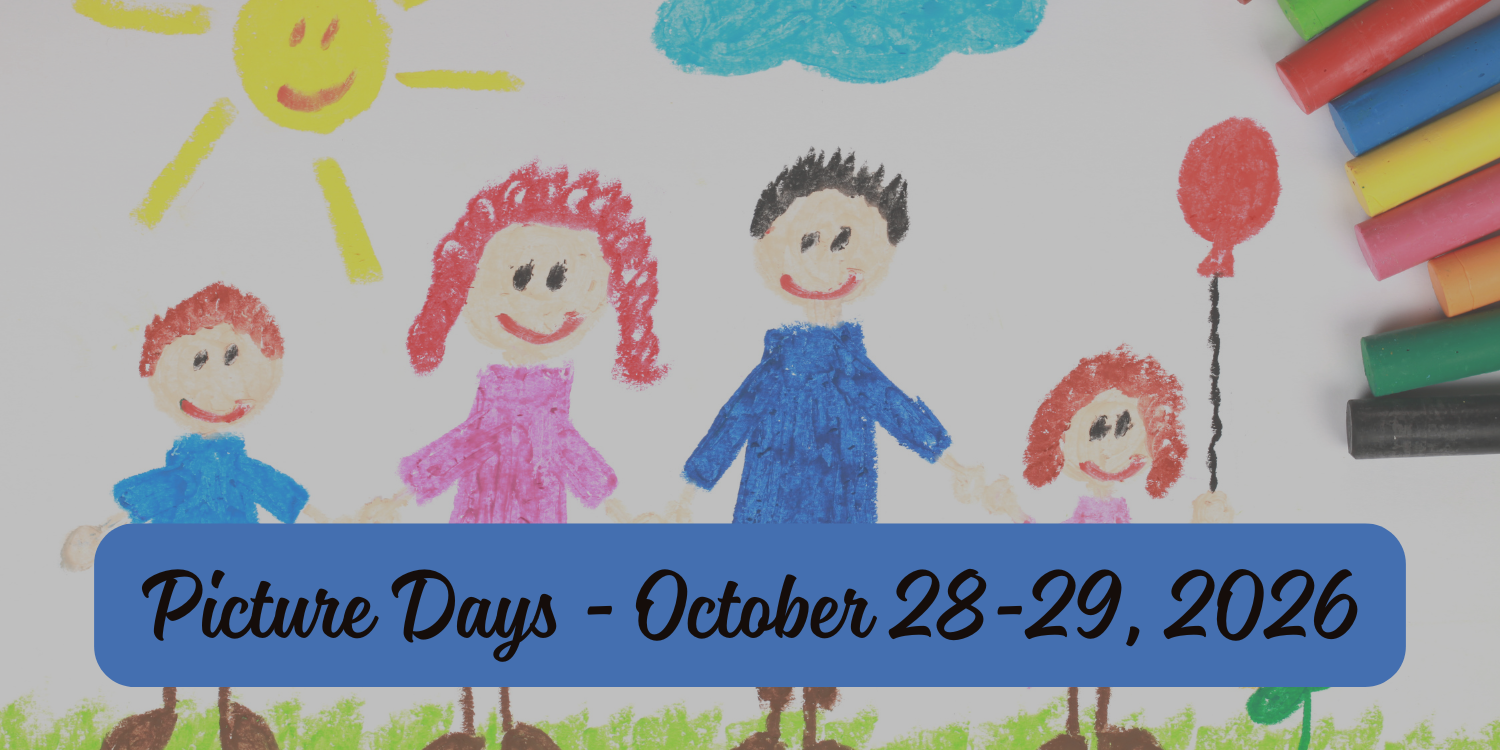 Oil pastel drawing of a family with accompanying text, "Picture Days - October 28-29, 2026."