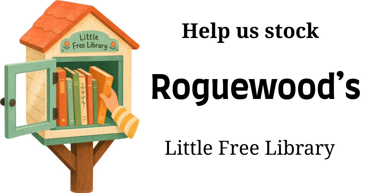 Help us stock Roguewood's Little free library